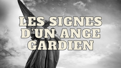 Trouver son ange gardien, les signes