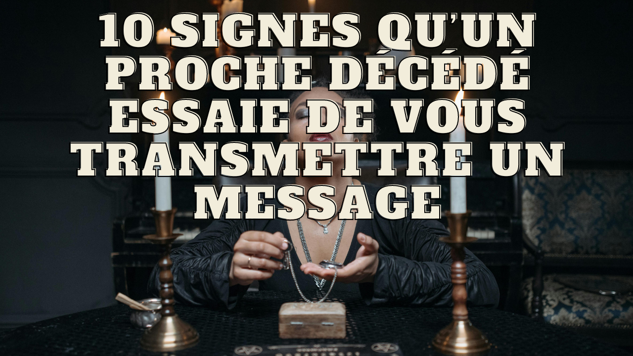 10 signes qu'un proche décédé essaie de vous transmettre un message