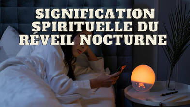 Signification spirituelle du réveil nocturne