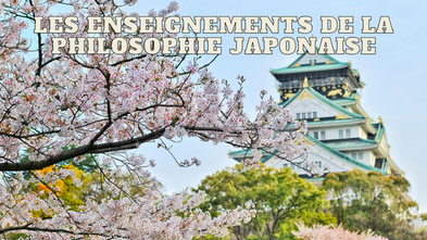 Les enseignements de la philosophie japonaise